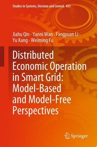 Distributed Economic Operation in Smart Grid: Model-Based and Model-Free Perspectives