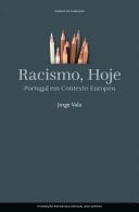 Racismo Hoje Portugal em Contexto Europeu
