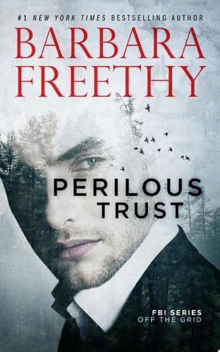 Perilous Trust Danger and romance collide in this suspenseful romantic thriller