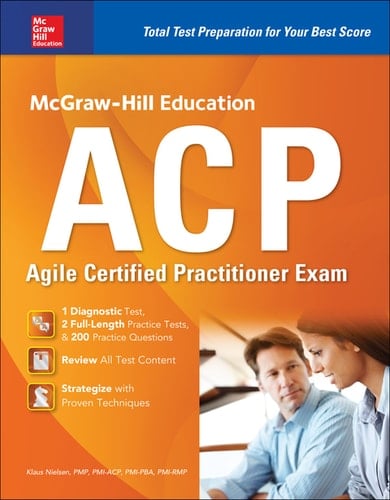 McGraw-Hill Education ACP Agile Certified Practitioner Exam