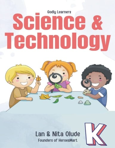 Grade-K Science and Technology Full Year Curriculum