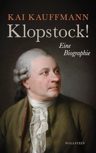 Klopstock! eine Biographie