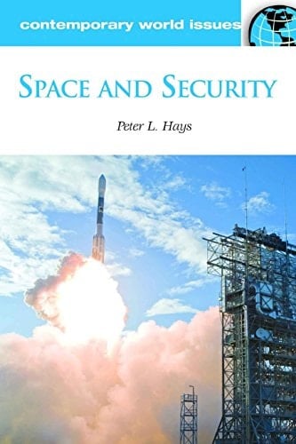 Space and Security A Reference Handbook (