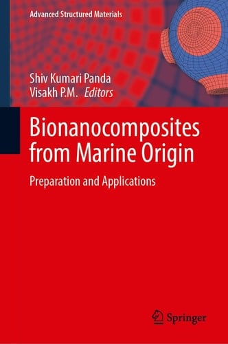 Bionanocomposites from Marine Origin Preparation and Applications
