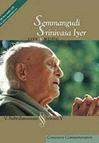 Semmangudi Srinivasa Iyer, Life & Music