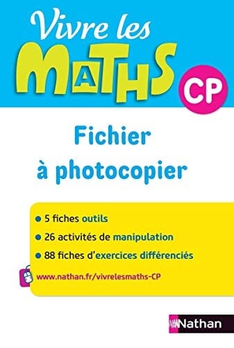 Vivre les maths CP Fichier à photocopier