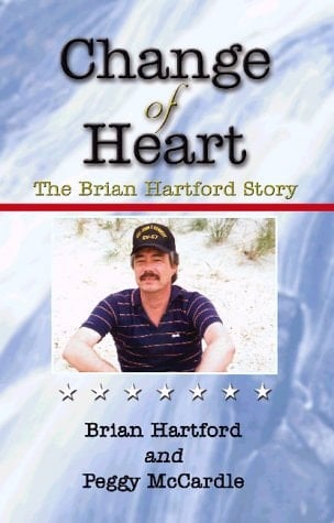 Change of Heart The Brian Hartford Story