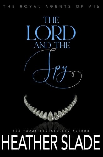 The Lord and the Spy