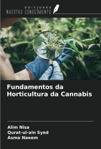 Fundamentos da Horticultura da Cannabis (Portuguese Edition)