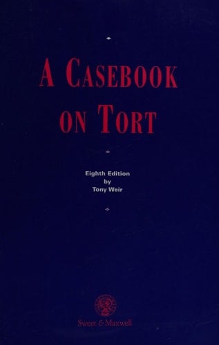 A Casebook on Tort