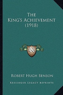 The King's Achievement (1918)