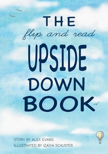 The Flip and Read Upside Down Book
