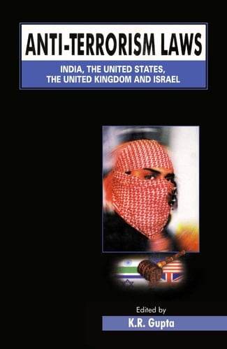 Anti-terrorism Laws India, the United States, the United Kingdom and Israel