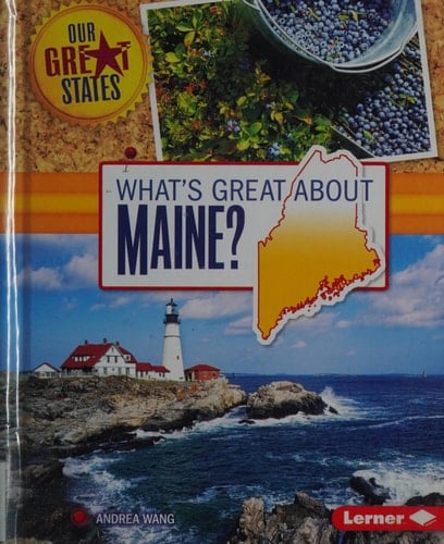 What's Great about Maine?