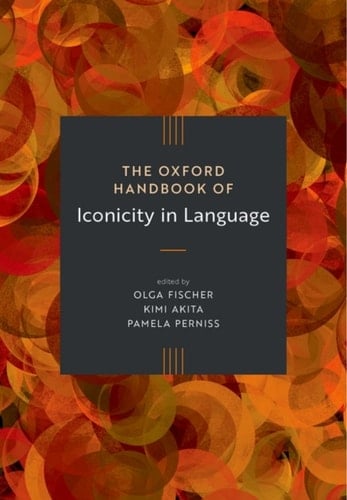 The Oxford Handbook of Iconicity in Language