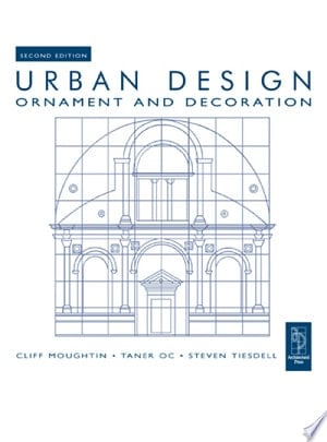 Urban Design: Ornament and Decoration