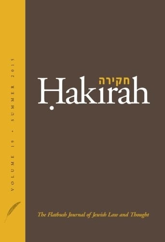 Hakirah: The Flatbush Journal of Jewish Law and Thought