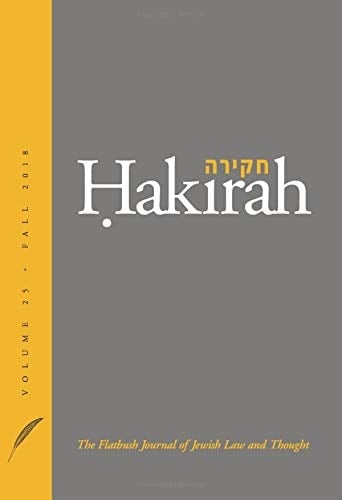 Hakirah: The Flatbush Journal of Jewish Law and Thought