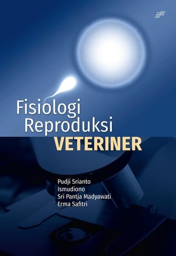 FISIOLOGI REPRODUKSI VETERINER