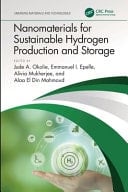 Nanomaterials for Sustainable Hydrogen Production and Storage