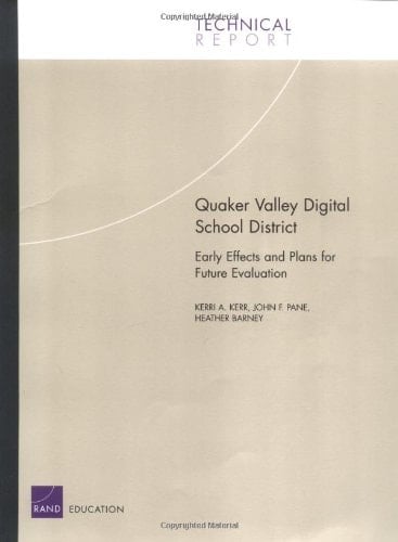 Quaker Valley Digital School District Early Effects and Plans for Future Evaluation