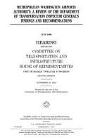 Metropolitan Washington Airports Authority : a Review of the Department of Transportation Inspector General's Findings and Recommendations