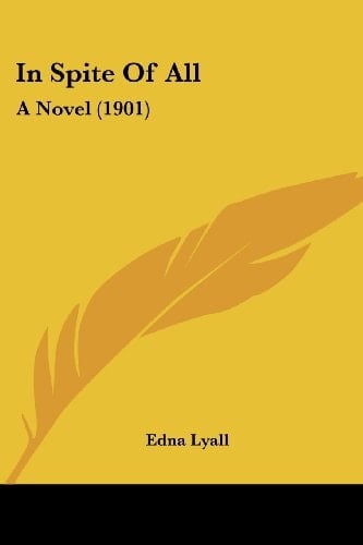 In Spite Of All A Novel (1901)