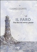 Il faro. Una luce tra storie e poesia