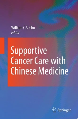 Supportive Cancer Care with Chinese Medicine