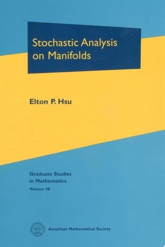 Stochastic Analysis on Manifolds