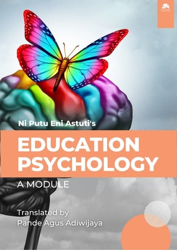 Education Psychology: A Module