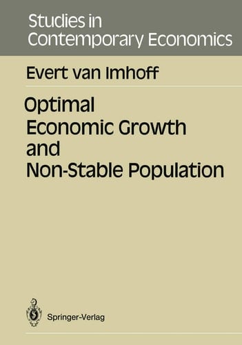 Optimal Economic Growth and Non-Stable Population (Studies in Contemporary Economics)