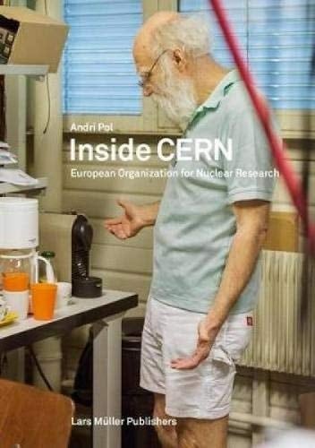 Inside CERN European Organization for Nuclear Research