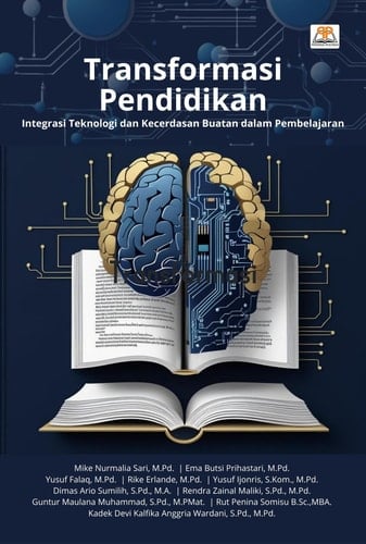 Transformasi Pendidikan - Integrasi Teknologi dan Kecerdasan Buatan dalam Pembelajaran