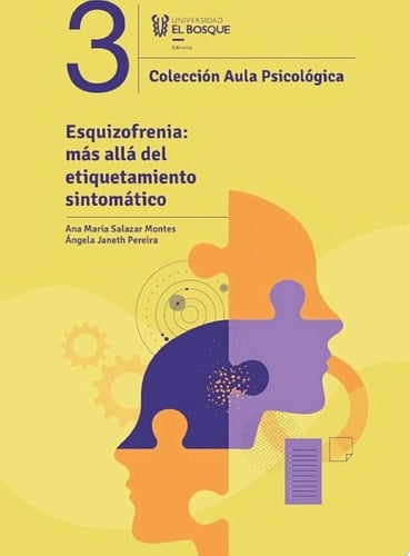 Esquizofrenia Más allá del etiquetamiento sintomático
