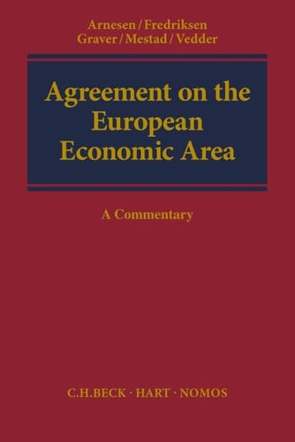 Agreement on the European Economic Area A Commentary