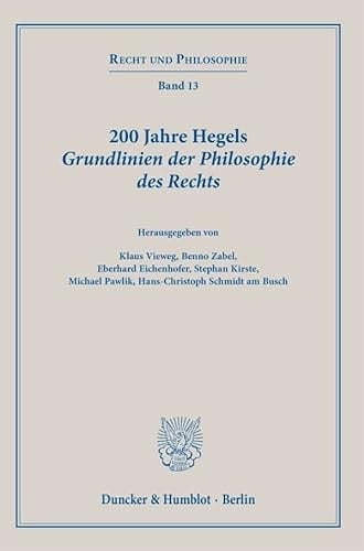 200 Jahre Hegels Grundlinien der Philosophie des Rechts