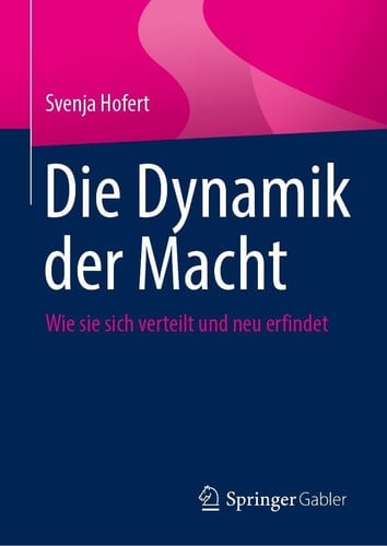 Die Dynamik der Macht Wie Sie Sich Verteilt und Neu Erfindet