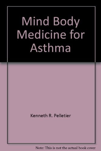 Mind Body Medicine for Asthma