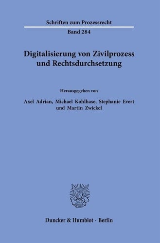 Digitalisierung von Zivilprozess und Rechtsdurchsetzung