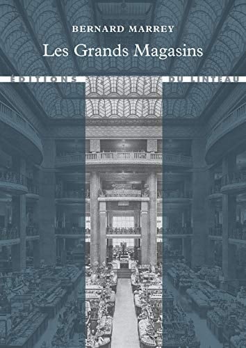 Les grands magasins des origines à 1939