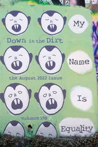 My Name Is Equality: 8/22 Down in the Dirt, v198