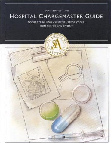 Hospital Chargemaster Guide 2001