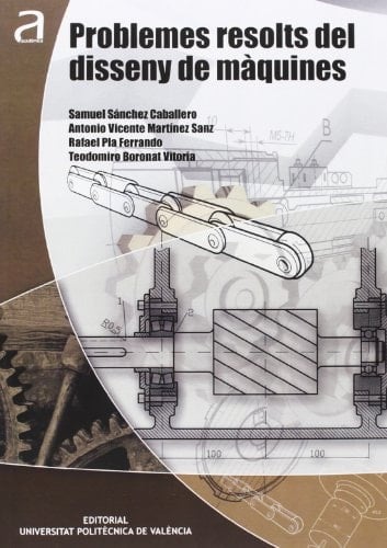 PROBLEMES RESOLTS DEL DISSENY DE MÀQUINES