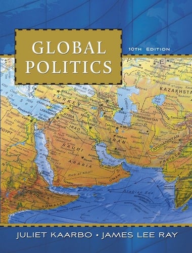 Bundle: Global Politics, 10th + International Politics Atlas
