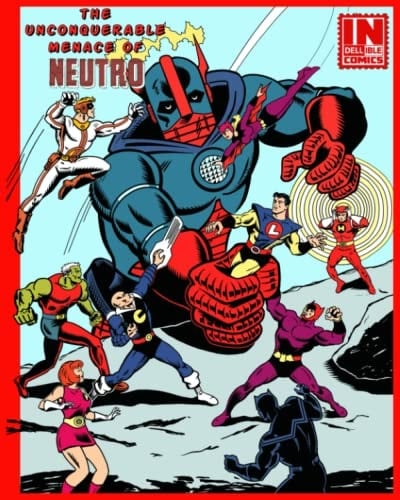 The Unconquerable Menace of Neutro