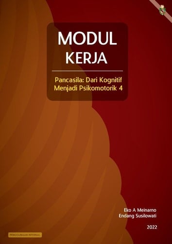 MODUL KERJA Pancasila: Dari Kognitif Menjadi Psikomotorik Jilid 4
