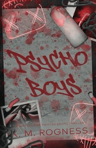 Psycho Boys: A Twisted Erotic Thriller (The Killer Kids Thrillogy)