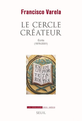 Le cercle créateur écrits (1976-2001)