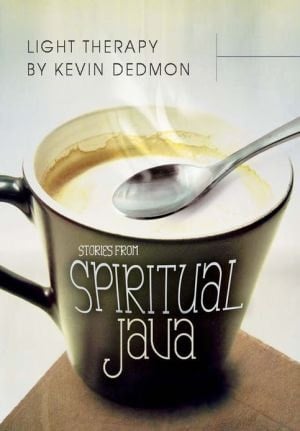 Light Therapy Stories from Spiritual Java